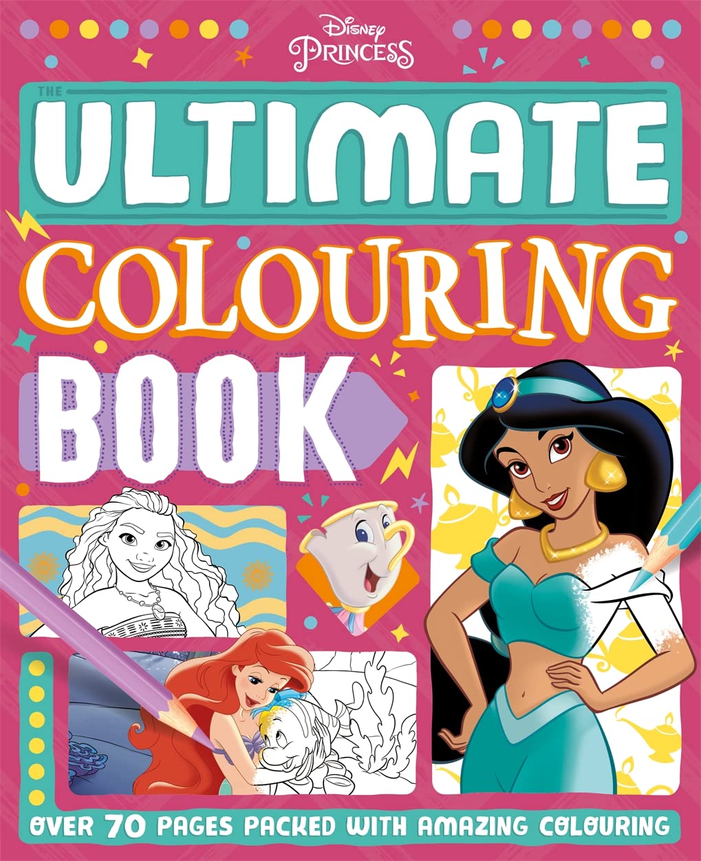 Disney Princess: The Ultimate Colouring Book for Kids | Magical Coloring Pages Featuring Classic Disney Princess Characters | Creative Activity Book