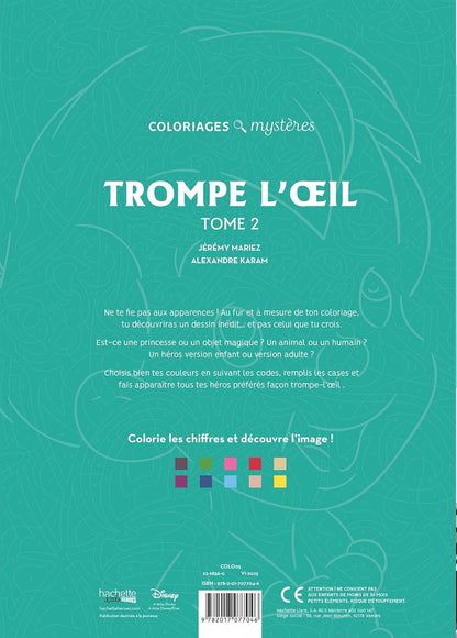 Coloriages Mystères Disney – Trompe l'œil Tome 2 | Livre de Coloriage Magique | Colorie et Découvre un Nouveau Personnage Disney