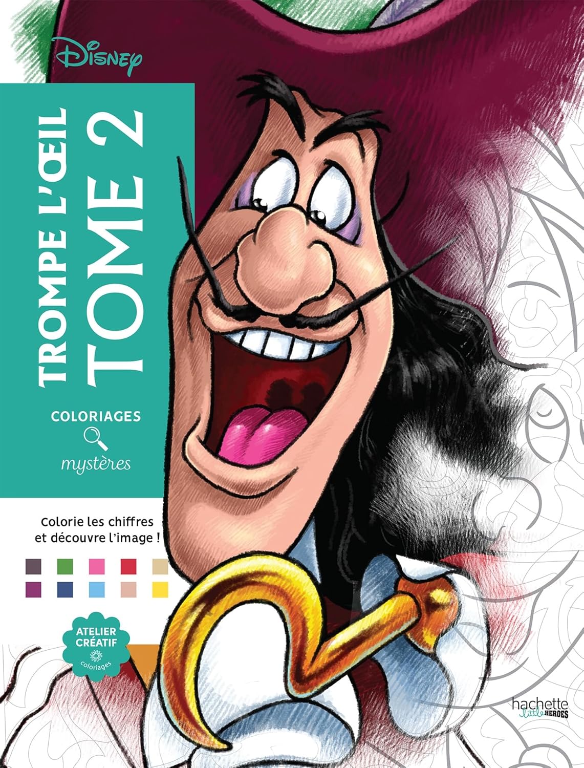 Coloriages Mystères Disney – Trompe l'œil Tome 2 | Livre de Coloriage Magique | Colorie et Découvre un Nouveau Personnage Disney